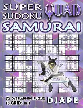 Super Quad Sudoku Samurai, Paperback/Djape