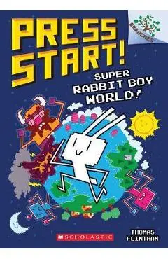 Super Rabbit Boy World!: A Branches Book (Press Start! #12) - Thomas Flintham