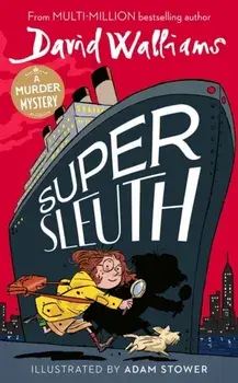 Super Sleuth, Paperback/David Walliams