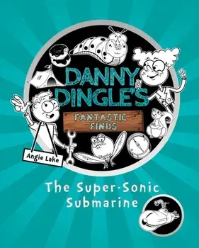 Super-Sonic Submarine, Paperback/Angie Lake