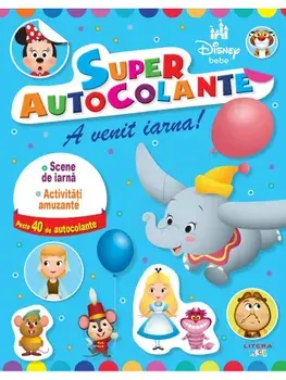 Superautocolante. A venit iarna! Disney bebe/***
