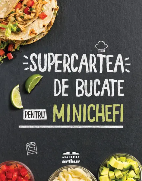 Supercartea de bucate pentru minichefi - America's Test Kitchen