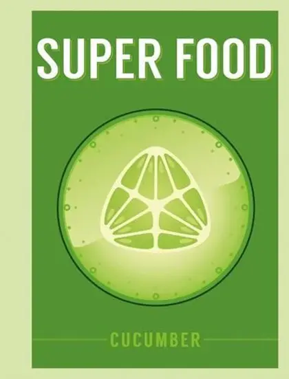 Superfood: Cucumber |