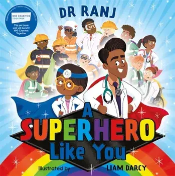Superhero Like You, Paperback/Dr Ranj Singh