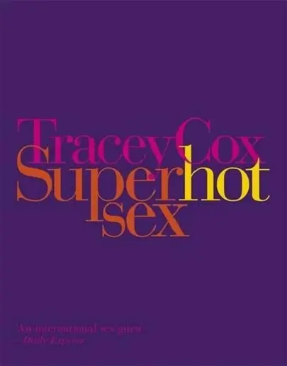 Superhotsex | Tracey Cox