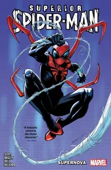 Superior Spider-Man Vol. 1, Paperback/Dan Slott
