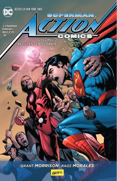 Superman Action Comics #2: Rezistent la gloanțe