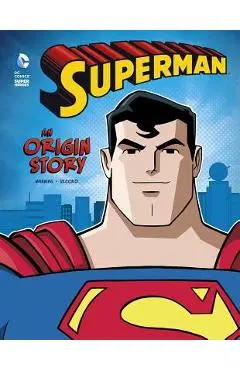 Superman: An Origin Story - Matthew K. Manning