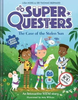 SuperQuesters: The Case of the Stolen Sun, Paperback/Lisa Moss