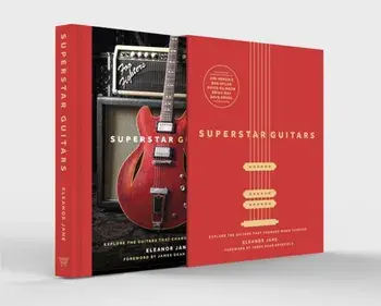 Superstar Guitars. (Slipcase Edition), Hardback/Eleanor Jane