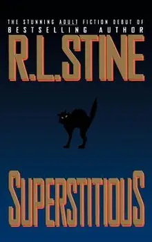 Superstitious, Hardcover/R. L. Stine