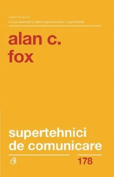 Supertehnici de comunicare | Alan C. Fox