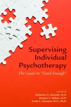 Supervising Individual Psychotherapy. The Guide to "Good Enough", Paperback/***