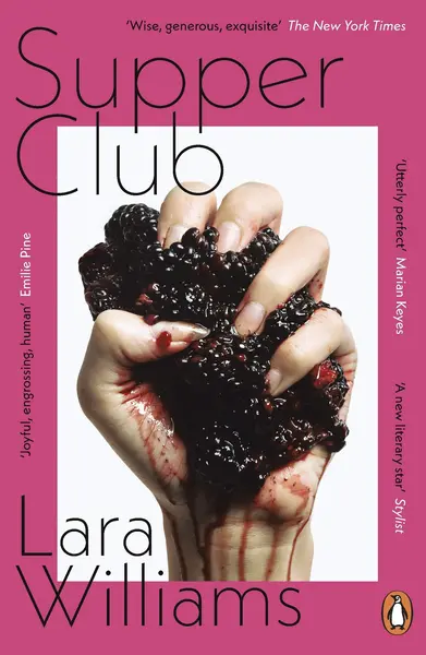 Supper Club | Lara Williams