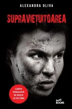 Supravietuitoarea/Alexandra Oliva