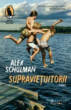 Supravietuitorii/Alex Schulman