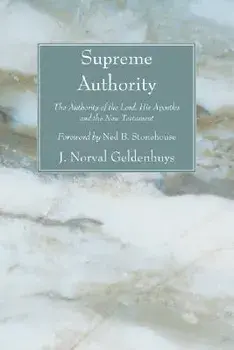 Supreme Authority, Paperback/J. Norval Geldenhuys