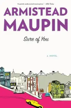 Sure of You, Paperback/Armistead Maupin