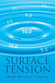 Surface Tension, Paperback/John-Michael Lander
