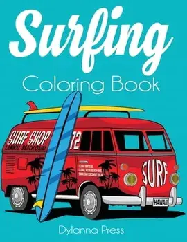 Surfing Coloring Book: An Adult Coloring of Surf, Waves, and Ocean, Paperback/***