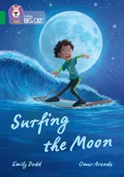Surfing the Moon. Band 15/Emerald, Paperback/Emily Dodd