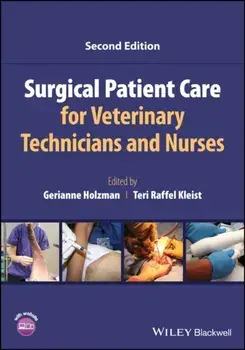 Surgical Patient Care for Veterinary Technicians and Nurses. 2 ed, Paperback/***