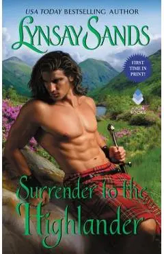 Surrender to the Highlander: Highland Brides - Lynsay Sands