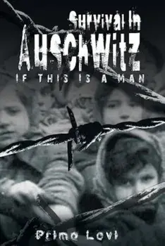 Survival in Auschwitz, Paperback/Levi Primo Levi