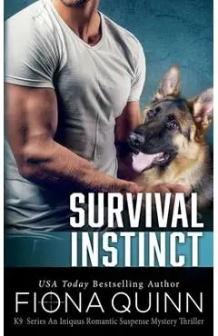Survival Instinct - Fiona Quinn