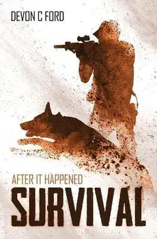 Survival, Paperback/Devon C. Ford
