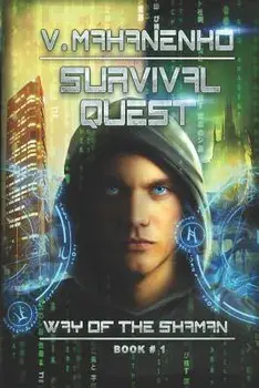 Survival Quest (the Way of the Shaman Book #1), Paperback/Vasily Mahanenko
