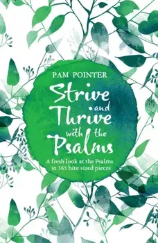 SURVIVE THRIVE WITH THE PSALMS, Paperback/PAM POINTER