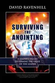 Surviving the Anointing, Paperback/David Ravenhill