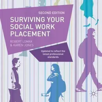 Surviving your Social Work Placement, Paperback/Robert Lomax
