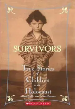 Survivors: True Stories of Children in the Holocaust, Paperback/Allan Zullo