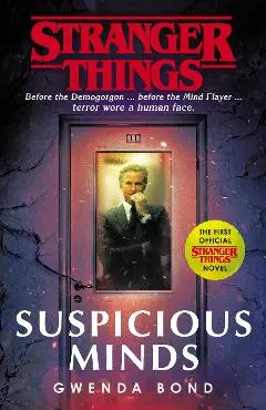 Suspicious Minds - Gwenda Bond