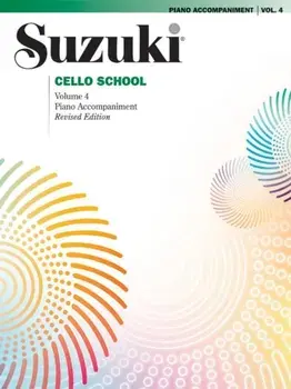 Suzuki Cello School Piano Acc., Volume 4 (Revised). Revised ed/***