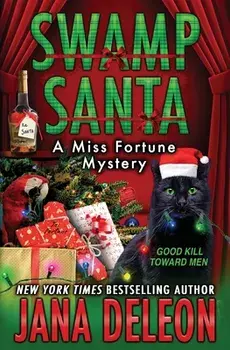 Swamp Santa, Paperback/Jana DeLeon