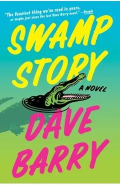 Swamp Story - Dave Barry