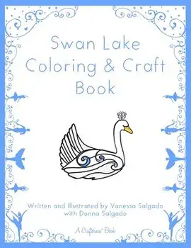 Swan Lake Coloring & Craft Book/Vanessa E. Salgado