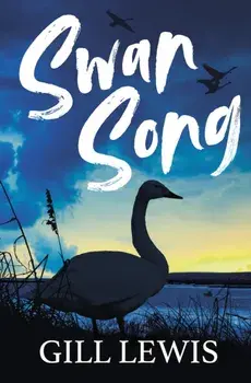 Swan Song, Paperback/Gill Lewis
