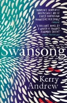 Swansong, Paperback/Kerry Andrew