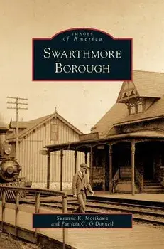 Swarthmore Borough/Susanna K. Morikawa