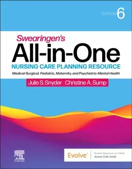 Swearingen's All-in-One Nursing Care Planning Resource. Medical-Surgical, Pediatric, Maternity, and Psychiatric-Mental Health, 6 ed, Paperback/Christine Sump
