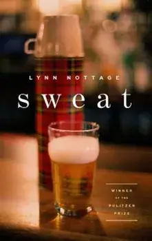 Sweat (Tcg Edition), Paperback/Lynn Nottage