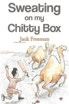 Sweating On My Chitty Box, Paperback/Jack Freeman