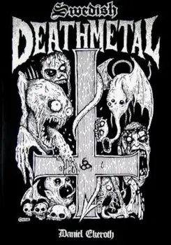 Swedish Death Metal, Paperback/Daniel Ekerot