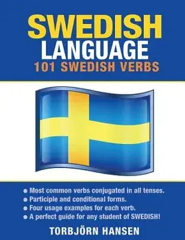 Swedish Language: 101 Swedish Verbs, Paperback/Torbjorn Hansen