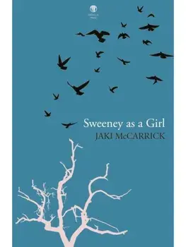 Sweeney as a Girl, Paperback/Jaki McCarrick