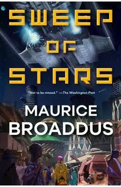 Sweep of Stars - Maurice Broaddus